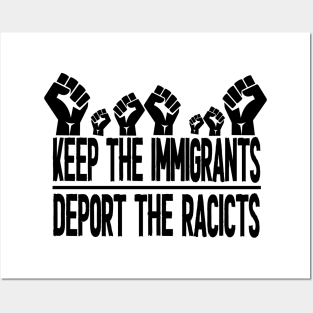 Keep The Immigrants Deport The Racists 2020 Posters and Art